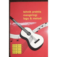 Image of Teknis Praktis Mengiringi Lagu & Melodi