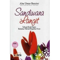 Image of Sandiwara Langit : Sebuah Kisah Nyata Bertabur Hikmah Penyubur Iman