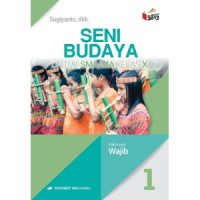 Image of Seni Budaya (SMA/MA Kelas x Kelompok Wajib)