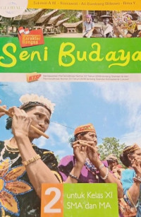 Image of Seni Budaya : Untuk Kelas XI  SMA Dan MA