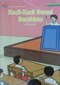 Image of Kecil-Kecil Berani Berpidato