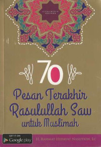 Image of 70 Pesan Terakhir Rasulullah SAW Untuk Muslimah
