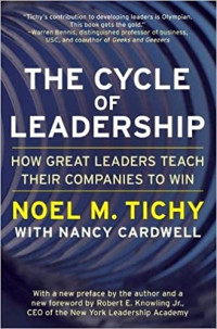 Image of The Cycle of Leadership : How Great Leaders Teach Their Companies To Win