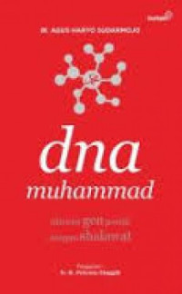 Image of Dna Muhammad: Aktivasi Gen positif dengan Shalawat