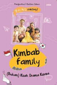 Image of Kimbab Family: (Bukan) Kisah Drama Korea