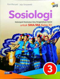 Image of Sosiologi (Kelompok peminatan Ilmu Pengetahuan Sosial SMA/MA Kelas XII)