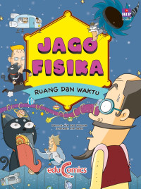 Image of Jago Fisika : Ruang Dan Waktu