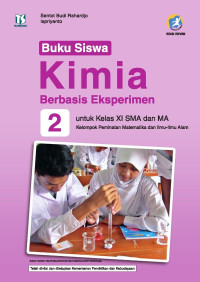 Image of Buku Siswa : Kimia Berbasis Eksperimen : Untuk Kelas XI SMA Dan MA Kelompok Peminatan Matematika Dan Ilmu-Ilmu Alam