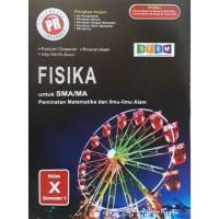Image of Fisika Untuk SMA/MA Peminatan Matematika Dan Ilmu-Ilmu Alam : Kelas X Semester 1