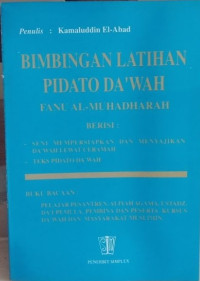 Image of Bimbingan Latihan Pidato Da'wah : Fanu Al-Muhadharah