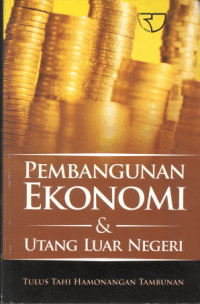 Image of Pembangunan Ekonomi & Utang Luar Negeri