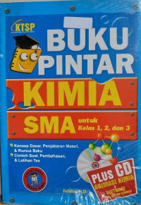 Image of Buku Pintar Kimia SMA Untuk Kelas 1, 2, Dan 3