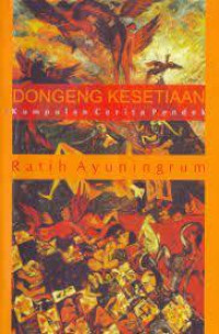 Image of Dongeng Kesetiaan : Kumpulan Cerita Pendek