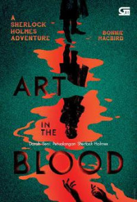 Image of A Sherlock Holmes Adventure: Art in the Blood / Darah Seni: petualangan Sherlock Holmes
