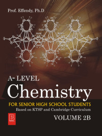 Image of A-Level Chemistry For Senior High School Students : Based On KTSP And Cambridge Curriculum Volume 2B