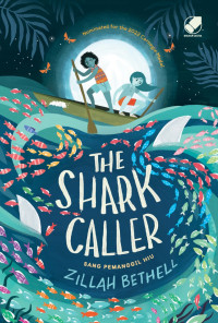 Image of The Shark Caller : Sang Pemanggil Hiu