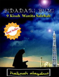 Image of Bidadari Bumi : 9 Kisah Wanita Salehah