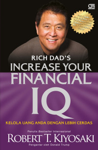 Image of Increase Your Financial IQ : Kelola Uang Anda Dengan Lebih Cerdas!