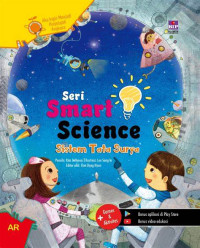 Image of Seri Smart Science: Sistem Tata Surya-Aku Ingin Menjadi Penjelajah Angkasa