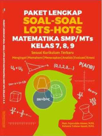 Image of Paket Lengkap Soal-Soal LOTS - HOTS Matematika SMP / MTs Kelas 7, 8, 9 Sesuai Kurikulum Terbaru