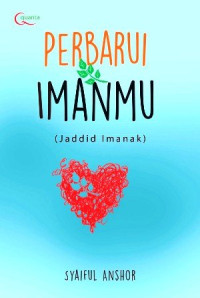 Image of Perbarui Imanmu (Jaddid Imanak)