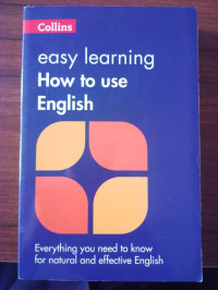 Image of easy learning How to use English: Everything you need to know for natural and effective English