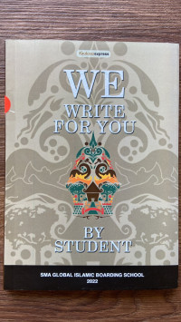 Image of WE WRITE FOR YOU