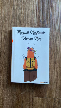 Image of Menjadi Muslimah di Zaman Now