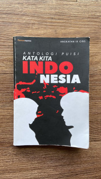 Image of Antologi Puisi: Kata Kita Indonesia