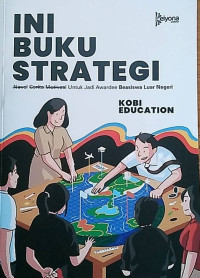 Image of INI BUKU STRATEGI: Untuk Jadi Awardee Beasiswa Luar Negeri