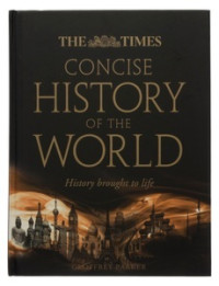 Image of Concise History of the World: History brought to life