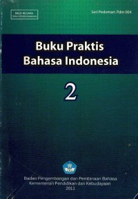 Image of Buku Praktis Bahasa Indonesia