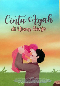 Image of Cinta Ayah di Ujung Senja