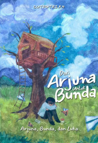 Image of Dari Arjuna untuk Bunda