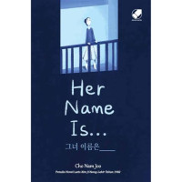 Image of Her Name Is.....