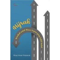 Image of Hijrah : Berubah untuk Masa Depan yang Lebih Indah