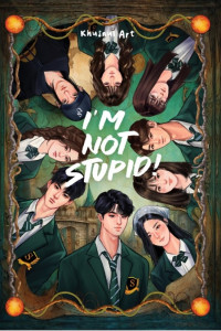 Image of I'm not Stupid!