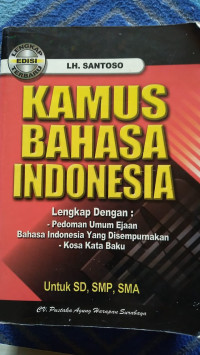 Image of KAMUS BAHASA INDONESIA : untuk SD, SMP, SMA