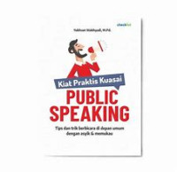 Image of Kiat Praktis Kuasai Public Speaking
