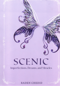 Image of SCENIC: Imperfections, Dreams, and Miracles