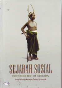 Image of Sejarah Sosial: Konseptualisasi, Model, dan Tantangannya