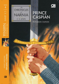 Image of The Chronicles of NARNIA : Prince Caspian (Pangeran Caspian)
