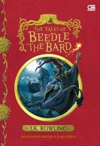 Image of The Tales of Beedle The Bard / Kisah-Kisah Beedle Si Juru Cerita