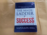 Image of THE MAGIC LADDER TO SUCCESS : 17 Prinsip Menuju Kesuksesan