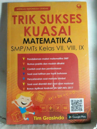 Image of TRIK SUKSES KUASAI MATEMATIKA SMP/MTS KELAS VII,VIII, IX