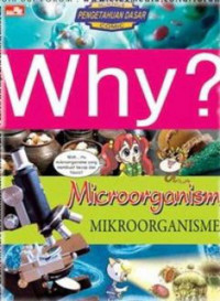 Image of WHY: Microoganism (Mikroorganisme)