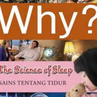 Image of Why? : The Science of Sleep (Sains tentang tidur)