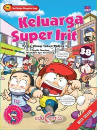 Image of Keluarga Super Irit: Pesta Ulang Tahun Paling Irit