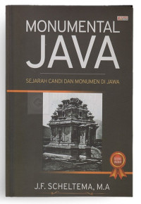 Image of Monumental Java : sejarah candi dan monumen di Jawa