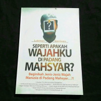 Image of SEPERTI APAKAH WAJAHKU DI PADANG MAHSYAR?